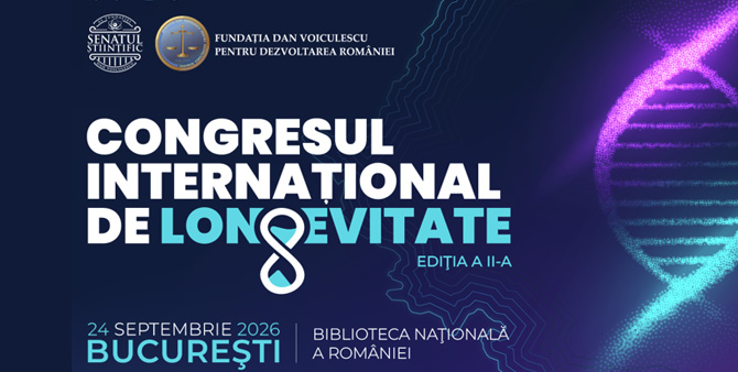 De la tratarea bolilor la încetinirea îmbătrânirii: Congresul Internațional de Longevitate 2026 transformă Bucureștiul în capitala europeană a medicinei viitorului
